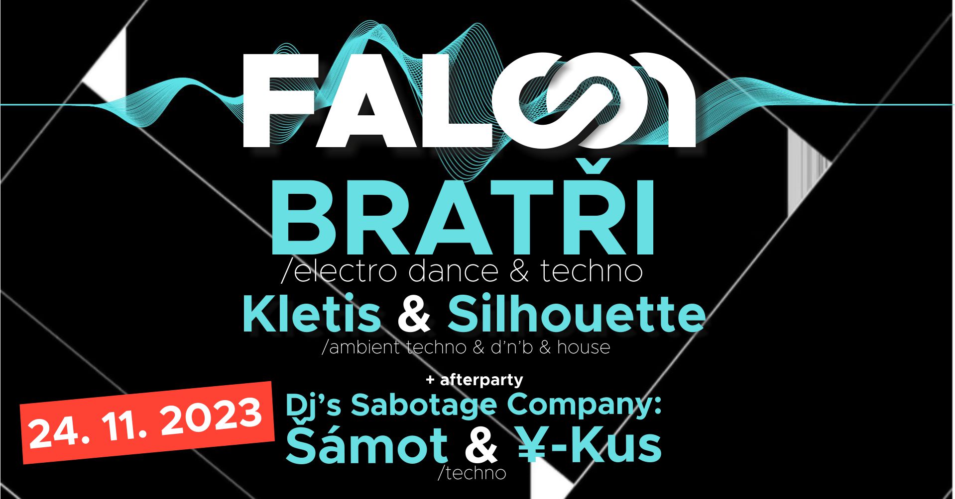 Speciální událost pro milovníky elektro-music ❤️🪩 Bratři + support Kletis & Silhouette + afterparty: DJ’s Sabotage Company: Šámot a ¥-Kus